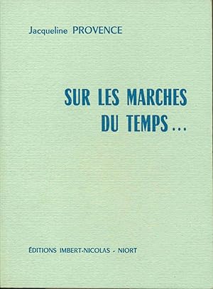 Sur les marches du temps