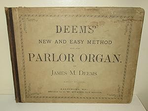 Deem's New and Easy Method for the Parlor Organ