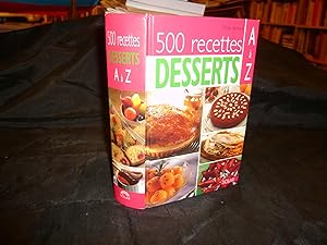 500 Recettes Desserts A à Z