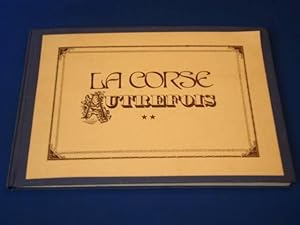 LA CORSE AUTREFOIS. Préface de Marie Mauron. Tome II