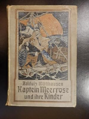 Kaptein Meerrose und ihre Kinder -- Erzählung in zwei Bänden -- 2 Bände in 1 --