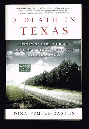 Imagen del vendedor de A Death in Texas: A Story of Race, Murder, and a Small Town's Struggle for Redemption a la venta por Ray Dertz