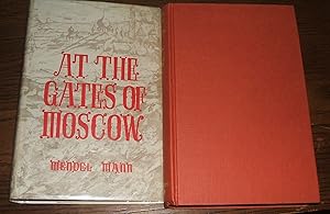 Seller image for At the Gates of Moscow for sale by biblioboy