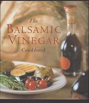 Seller image for Balsamic Vinegar Cookbook for sale by Riverhorse Books