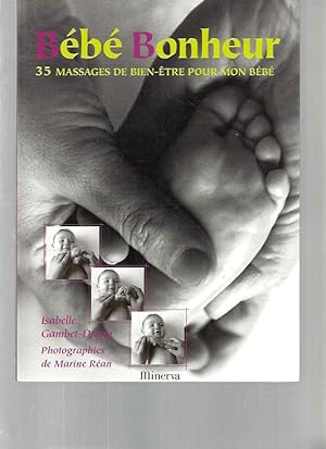 Bébé Bonheur / 35 massages de bien-être pour mon bébé
