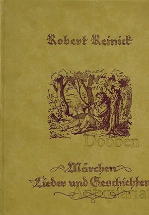 Märchen, Lieder und Geschichten. Neu durchgesehen und herausgegeben von Karl Hobrecker.