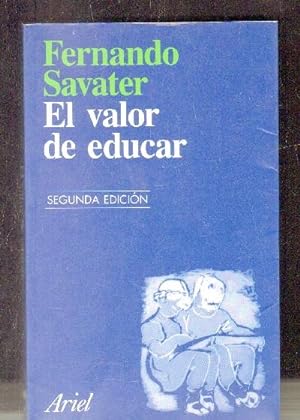Imagen del vendedor de EL VALOR DE EDUCAR. a la venta por Librería Raimundo