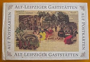 Alt-Leipziger Gaststatten auf Postkarten. 64 Chromolithografien