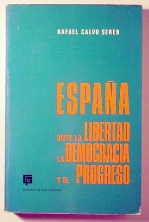 Bild des Verkufers fr ESPAA ANTE LA LIBERTAD, LA DEMOCRACIA Y EL PROGRESO - Madrid 1968 zum Verkauf von Llibres del Mirall