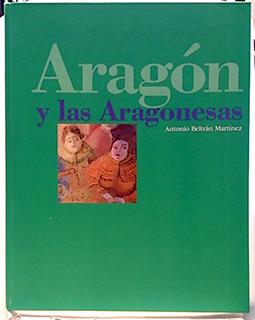 Image du vendeur pour Aragn Y Las Aragonesas mis en vente par SalvaLibros