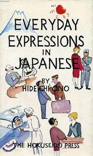 Seller image for EVERYDAY EXPRESSIONS IN JAPANESE for sale by Le-Livre