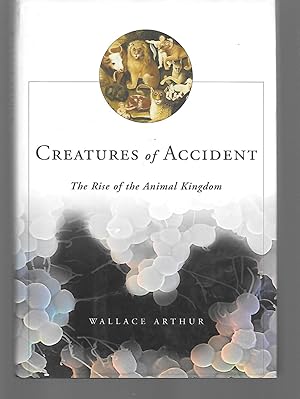 Seller image for Creatures Of Accident for sale by Thomas Savage, Bookseller