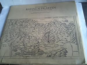 Die monumentalen Rheinlaufkarten. Aus der Blütezeit der Kartographie. Eine Sammlung höchst selten...