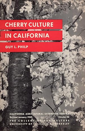 Cherry Culture in California (Revised January 1947, Circular 46)