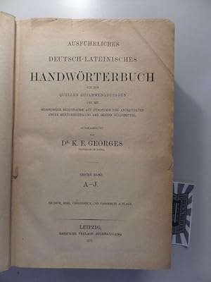 Ausführliches Deutsch-Lateinisches Handwörterbuch aus den Quellen zusammengetragen und mit besond...