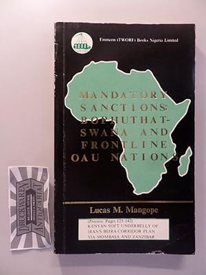 Mandatory sanctions : Bophuthatswana and frontline oau nations. Vintage Speeches.