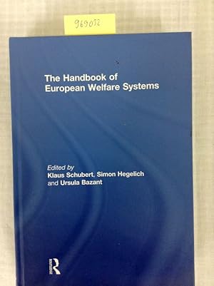 Seller image for Handbook of European Welfare Systems for sale by Versand-Antiquariat Konrad von Agris e.K.