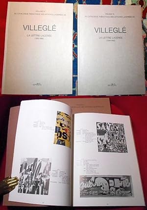 Volume III + Volume IV du Catalogue thématique des affiches Lacérées De Villeglé: La Lettre Lacér...