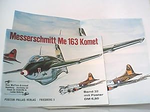 Image du vendeur pour Messerschmitt Me 163 Komet. Waffen-Arsenal Band 32. MIT Poster. mis en vente par Antiquariat Ehbrecht - Preis inkl. MwSt.
