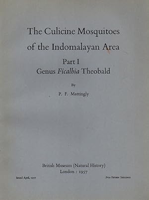 Imagen del vendedor de Genus Ficalbia Theobald. The Culicine Mosquitoes of the a la venta por Clivia Mueller