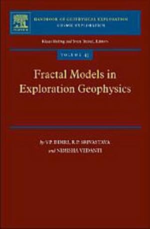 Seller image for Fractal Models in Exploration Geophysics: Application to Reservoir Geophysics (Handbook of Geophysical Exploration: Seismic Exploration) : Applications to Hydrocarbon Reservoirs for sale by AHA-BUCH