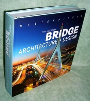 Bridge - Architecture + Design. Masterpieces.