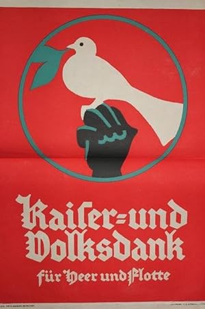 Plakat. Kaiser- und Volksdank für Heer und Flotte. (Faust und Taube mit Palmblatt).