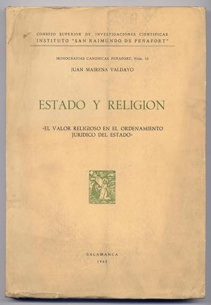 Imagen del vendedor de Estado y Religin. El valor religioso en el ordenamiento jurdico del Estado. a la venta por Hesperia Libros