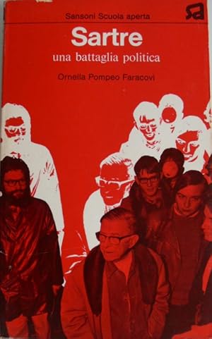 Seller image for SARTRE: UNA BATTAGLIA POLITICA for sale by CivicoNet, Libreria Virtuale