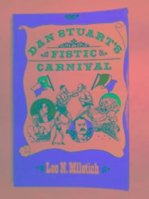 Bild des Verkufers fr Dan Stuart's fistic carnival zum Verkauf von Cotswold Internet Books
