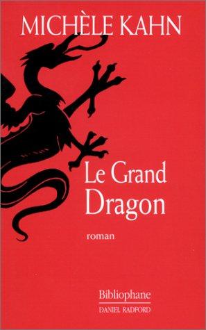 Seller image for Le Grand Dragon for sale by crealivres