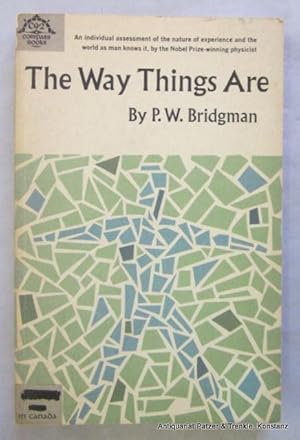 Seller image for The Way Things Are. New York, The Viking Press, (1961). Kl.-8vo. X, 333 S. Or.-Kart.; gebrunt. (Compass Books, 92). for sale by Jrgen Patzer