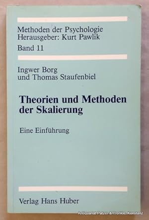 Bild des Verkufers fr Theorien und Methoden der Skalierung. Eine Einfhrung. Bern, Hans Huber, 1989. 4 Bl., 223 S. Or.-Kart. (Methoden der Psychologie, 11). (ISBN 3456818378). - Tlw. Bleistiftunterstreichungen. zum Verkauf von Jrgen Patzer