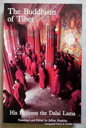 Seller image for The Buddhism of Tibet. Translated and edited by Jeffrey Hopkins. Ithaca, NY, Snow Lion Publications, 1987. 219 S. Or.-Kart. (ISBN 0937938483). for sale by Jrgen Patzer