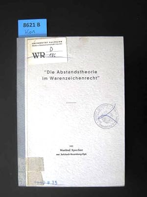 Die Abstandstheorie im Warenzeichenrecht. Dissertation.