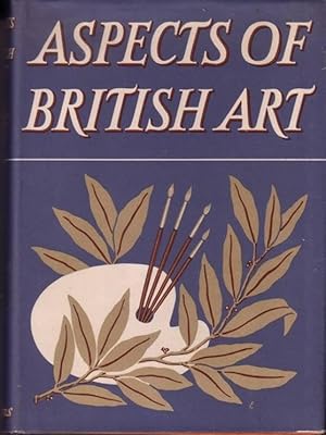 Aspects of British Art, edited by W J Turner