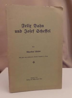 Bild des Verkufers fr Felix Dahn und Josef Scheffel. Mit zehn noch unbekannten Briefen Scheffels an Dahn. zum Verkauf von Dieter Eckert