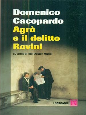 Bild des Verkufers fr Agro' e il delitto rovini zum Verkauf von Librodifaccia