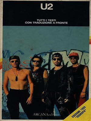 Bild des Verkufers fr U2 - Tutti i testi con traduzione a fronte zum Verkauf von Librodifaccia