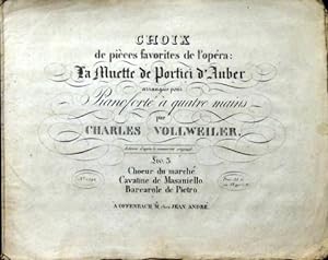Choix de pièces favorites de l`opéra: La muette de Portici d`Auber arrangées pour pianoforté à qu...