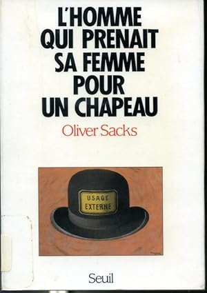 Bild des Verkufers fr L'homme qui prenait sa femme pour un chapeau zum Verkauf von Librairie Le Nord