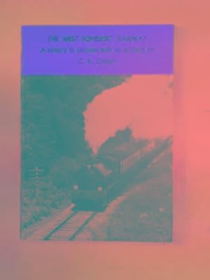 Image du vendeur pour The West Somerset Railway: a history in pictures with an account mis en vente par Cotswold Internet Books