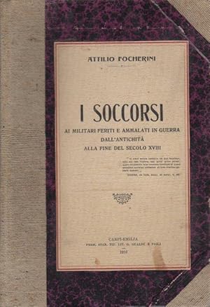 Seller image for I soccorsi ai malati feriti ed ammalati in guerra dall'antichit alla fine del secolo XVIII; La teorica dello Stato di Carlo Luigi de Haller: saggio analitico-critico; Problemi di diritto internazionale pubblico, per uso degli studenti in giurisprudenza e degli allievi alla carriera consolare e diplomatica. for sale by Studio Bibliografico Adige