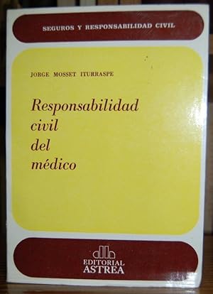 Imagen del vendedor de RESPONSABILIDAD CIVIL DEL MEDICO a la venta por Fbula Libros (Librera Jimnez-Bravo)