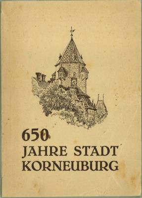 Festschrift anlässlich der 650-Jahrfeier der Stadt Korneuburg.