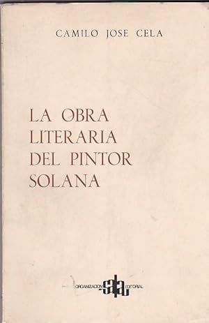 Seller image for La obra literaria del pintor Solana. Discurso. Contestacin de Gregorio Maran for sale by LIBRERA GULLIVER