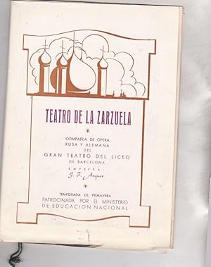 Bild des Verkufers fr Teatro de la Zarzuela. Compaa de pera rusa y alemana del Gran Teatro del Liceo de Barcelona. Temporada de Primavera 1948 zum Verkauf von LIBRERA GULLIVER