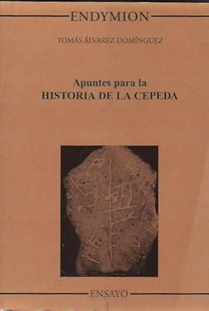 Immagine del venditore per Apuntes para la Historia de la Cepeda venduto da LIBRERA GULLIVER