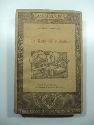 Bild des Verkufers fr La rete di Vulcano zum Verkauf von Coenobium Libreria antiquaria