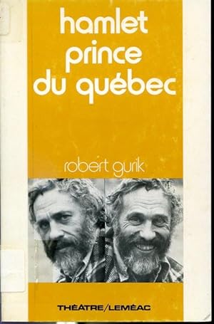 Seller image for Hamlet prince du Qubec - Thtre for sale by Librairie Le Nord